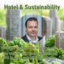 Wie stuurt de hoteliers richting groen?