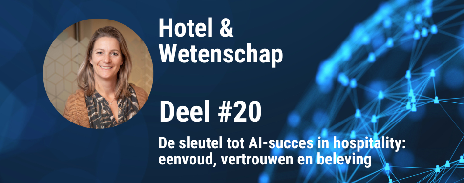 De sleutel tot AI-succes in hospitality: eenvoud, vertrouwen en beleving