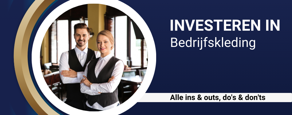 Investeren in... bedrijfskleding