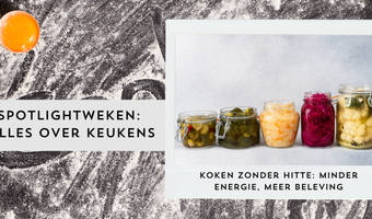 Koken zonder hitte: minder energie, meer beleving