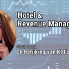 De herijking van KPI’s: van RevPAR naar totaalrendement