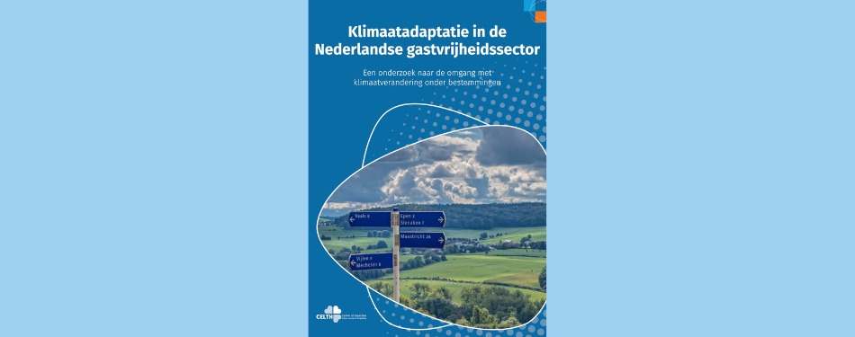 Gastvrijheidssector moet versneld inspelen op klimaatverandering