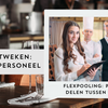 Flexpooling: personeel delen tussen je zaken