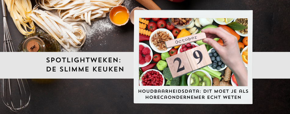 Houdbaarheidsdata: dit moet je als horecaondernemer echt weten