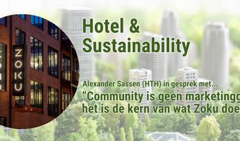“Community is geen marketinggimmick, het is de kern van wat Zoku doet”