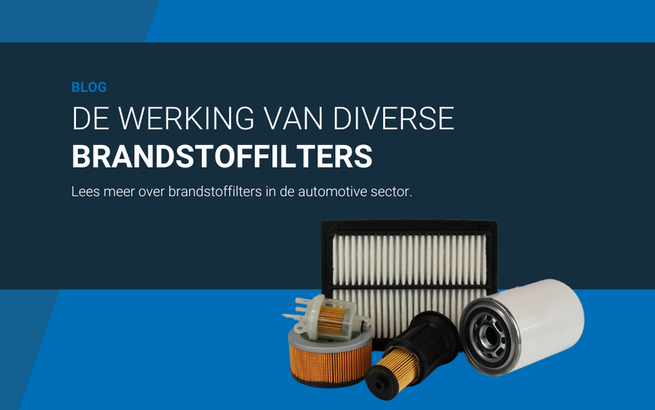 Het belang van brandstofilters in de Automotive sector