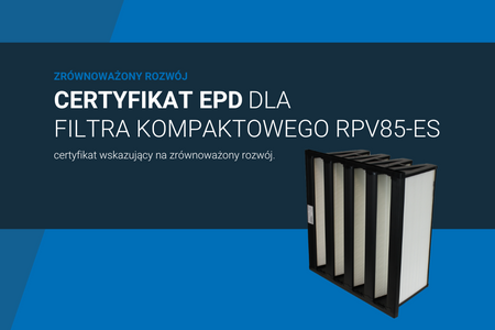 Certyfikowany filtr kompaktowy RPV85-ES z EPD