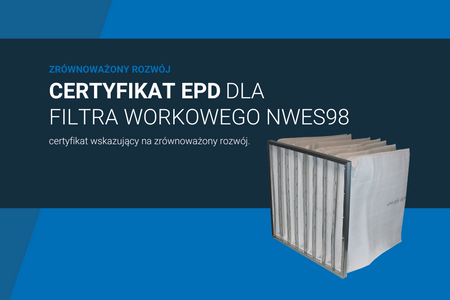 Filtry workowe NWES98 certyfikowane przez EPD