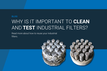 Why have industrial filters cleaned and tested?