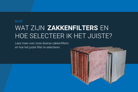 Hoe dragen zakkenfilters bij aan een gezonde lucht?