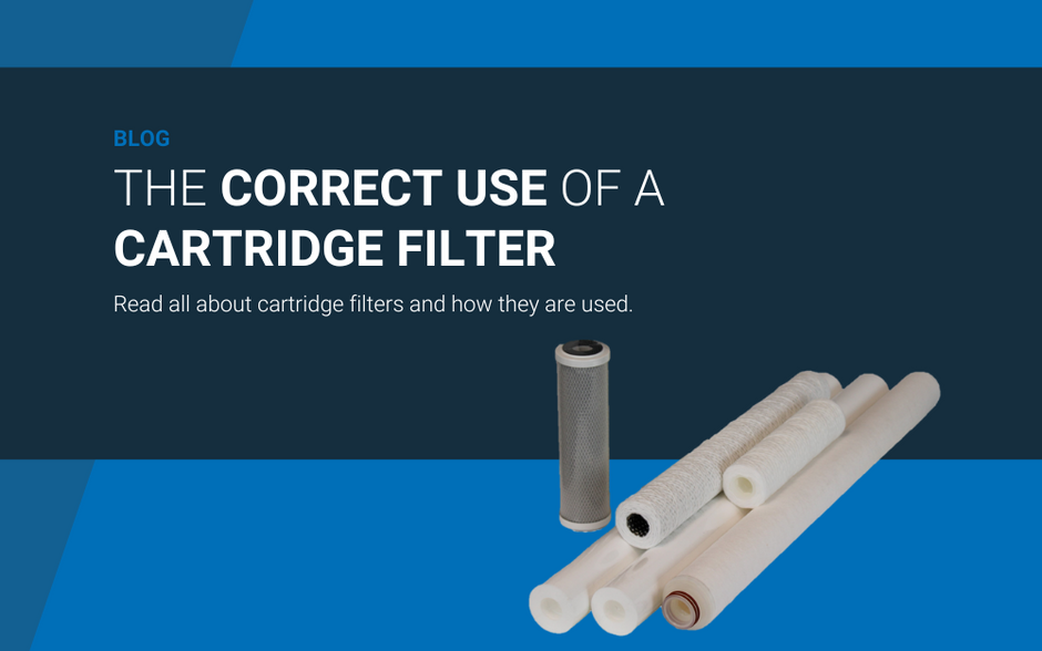 The correct use of a cartridge filter