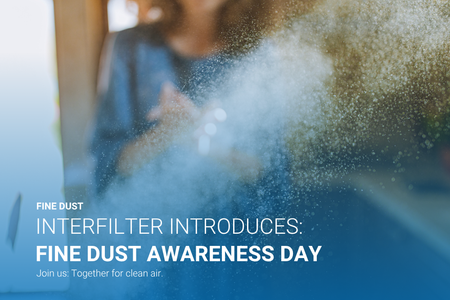 Interfilter introduces: Fine dust awareness day