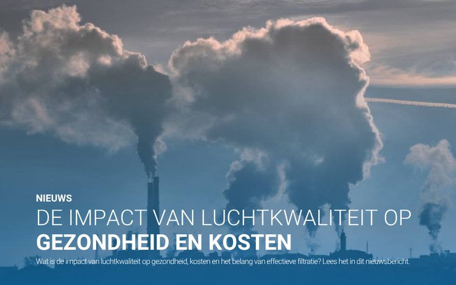 De impact van luchtkwaliteit op gezondheid en kosten