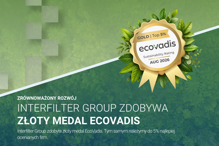 Interfilter Group zdobywa złoty medal EcoVadis