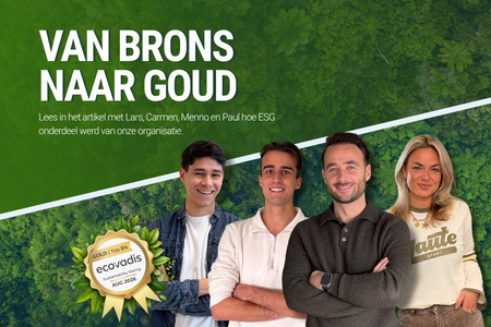 Van brons naar goud: drie jaar bouwen aan ESG