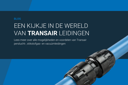 Een kijkje in de wereld van Transair leidingen