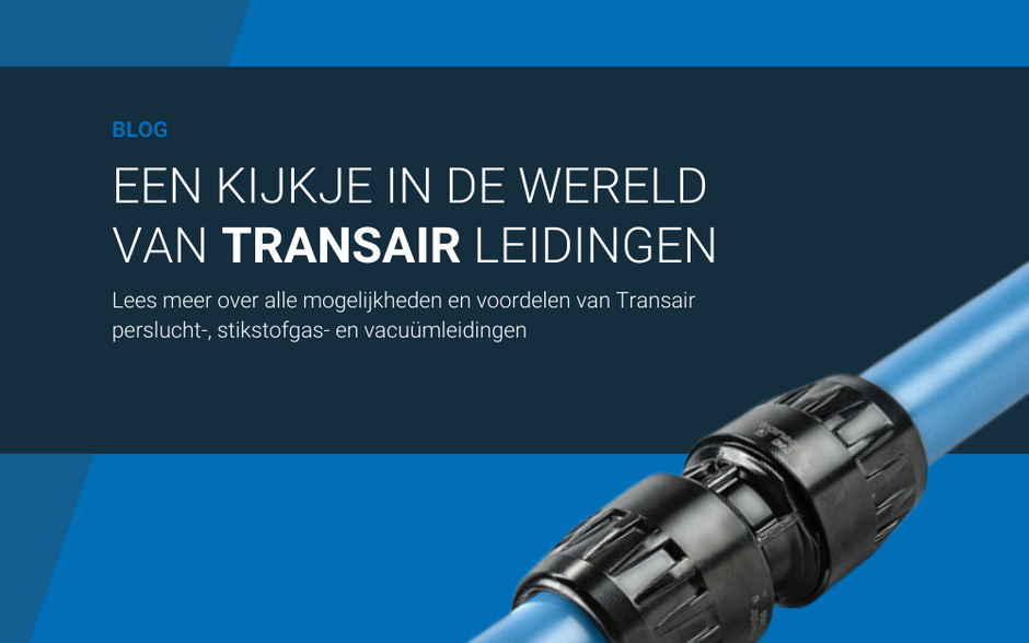 Een kijkje in de wereld van Transair leidingen