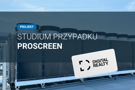 ProScreen na 48 instalacjach chłodniczych Digital Realty