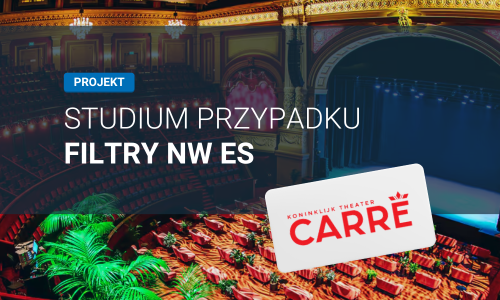 Filtry powietrza w Królewskim Teatrze Carré