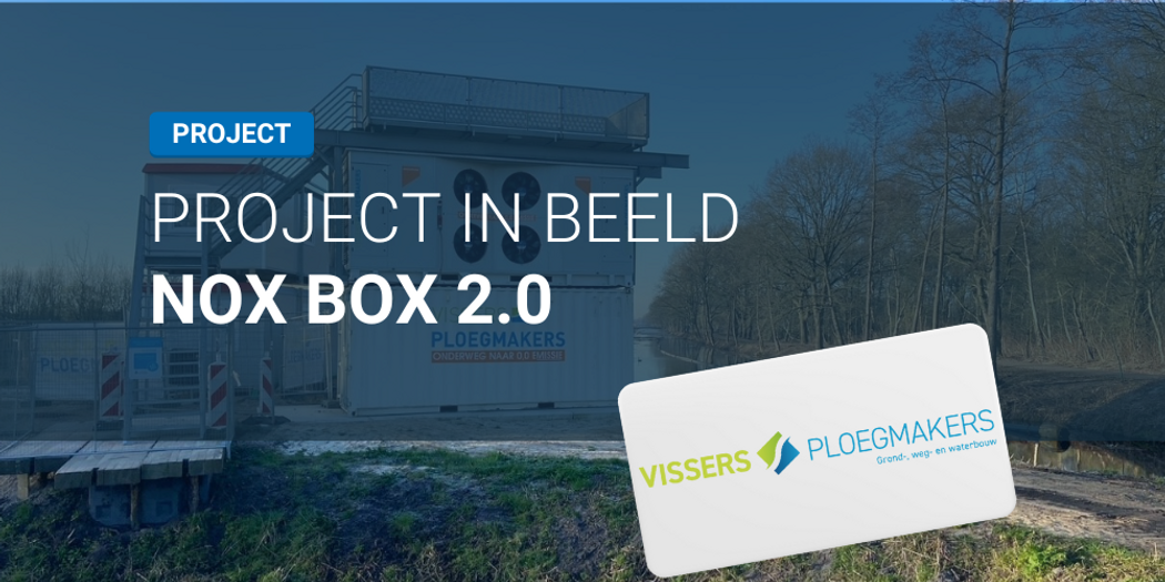 De NOx Filterbox 2.0 bij Vissers Ploegmakers