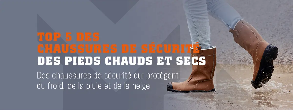 Top 5 des chaussures de sécurité des pieds chauds et secs
