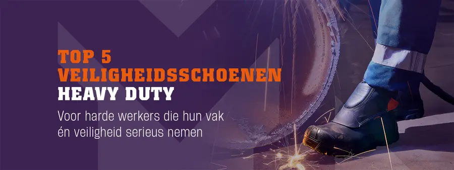 Top 5 veiligheidsschoenen Heavy duty