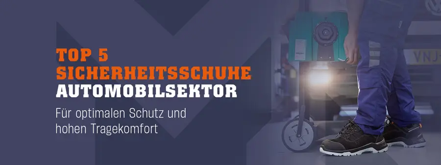 Top 5 Sicherheitsschuhe für den Automobilsektor