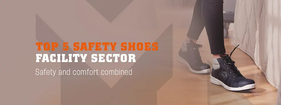 Top 5 tips for choosing the right safety footwear in facilities management