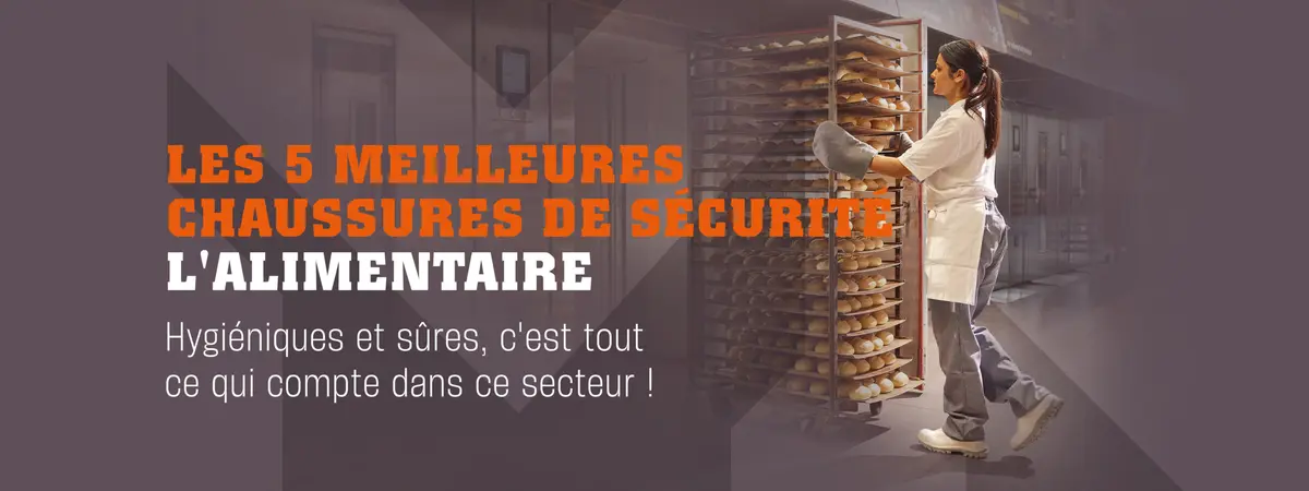Top 5 chaussures de sécurité alimentaire