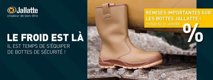 Profitez dès maintenant d’un rabais sur les bottes de sécurité Jallatte !