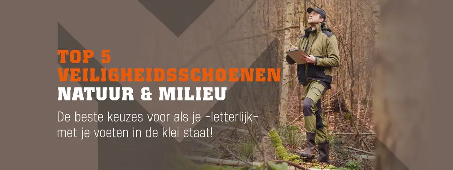 Top 5 veiligheidsschoenen natuur & milieu