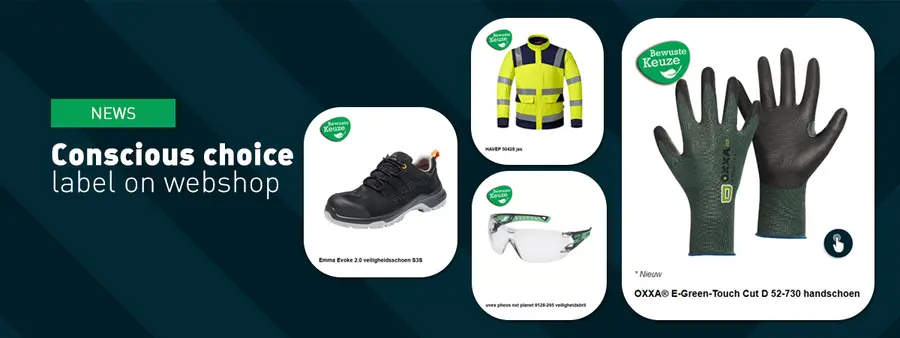 ‘Conscious Choice’ label for more sustainable product selection