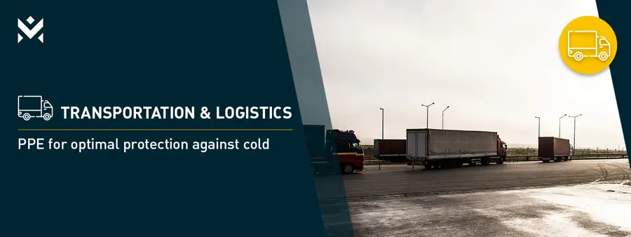 Transportation & logistics – PPE for optimal protection against cold