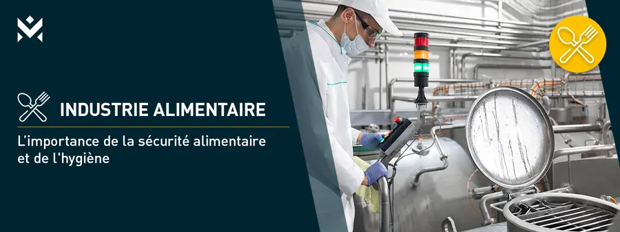 Industrie alimentaire – l’importance de la sécurité alimentaire et de l’hygiène