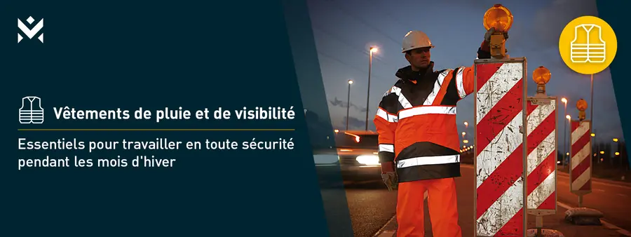 Vêtements de pluie et de visibilité  – Essentiels pour travailler en toute sécurité pendant les mois d’hiver