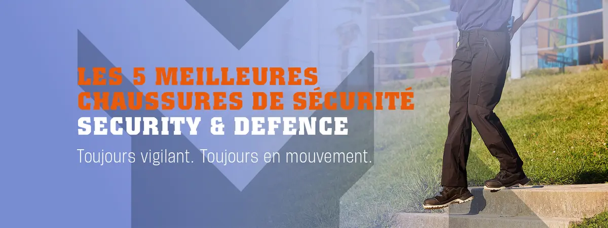 Le top 5 des chaussures de sécurité EMMA pour le secteur Security & Defence