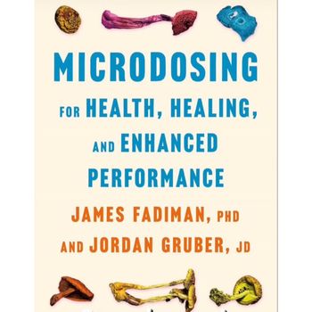 Microdose - Microdosing for Health, Healing and enhanced Performance