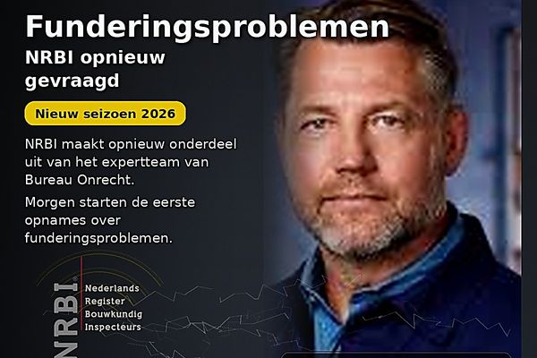 NRBI opnieuw gevraagd voor Bureau Onrecht: opnames over funderingsproblemen (Seizoen 2026)