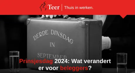 Prinsjesdag 2024: Wat verandert er voor beleggers?