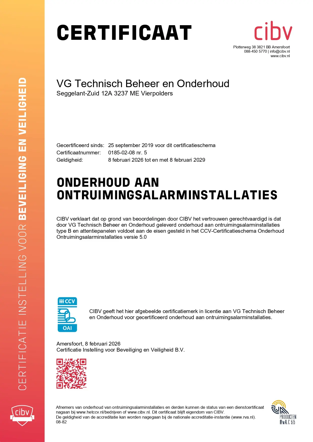 CIBV gecertificeerd Ontruiming alarminstallaties