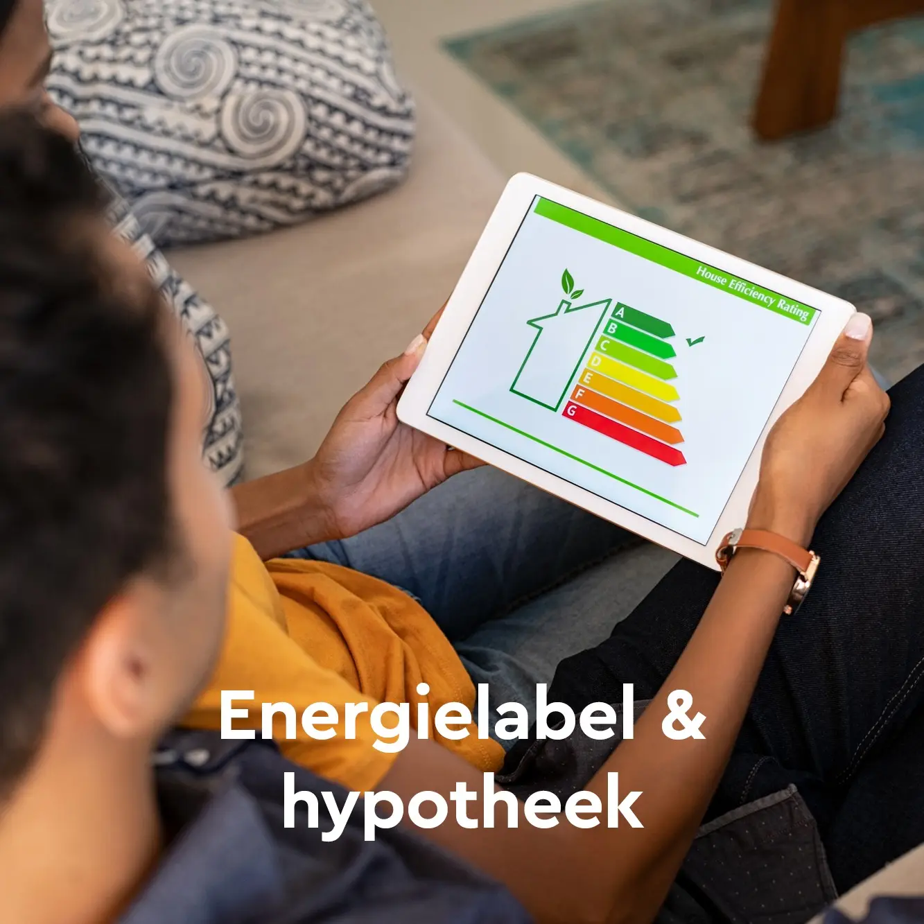 Energielabel & Hypotheek
