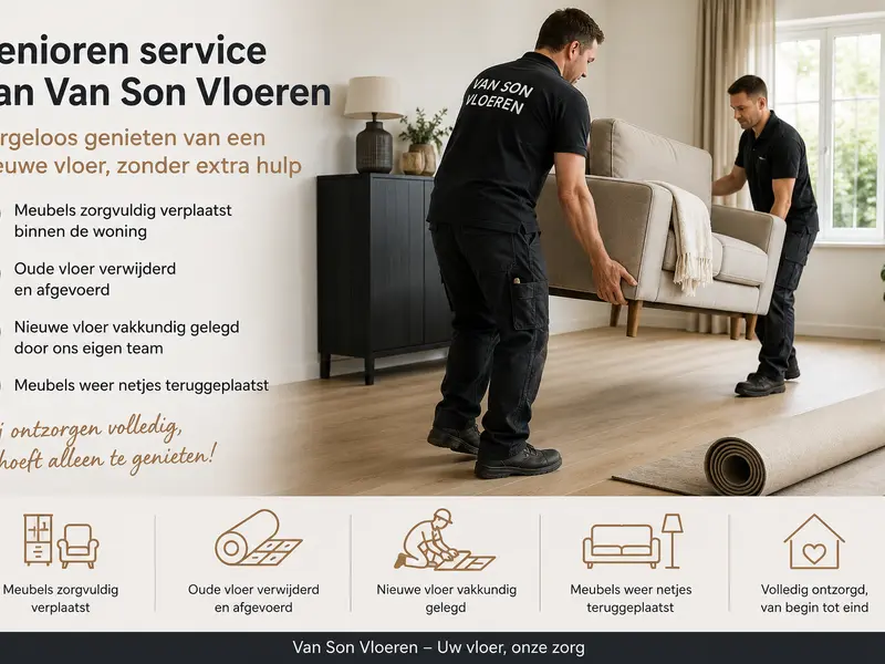 Senioren service van Van Son Vloeren: zorgeloos een nieuwe vloer zonder extra hulp